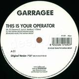 Garragee - This Is Your Operator