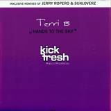 Terri B - Hands Up To The Sky