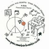 Kid Alaska - Money Maker