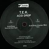 T.e.k. - Acid Drop