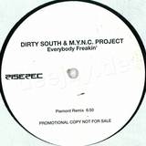 Dirty South Vs. Mync Project - Everybody Freakin'