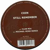 Coin - Still Remember