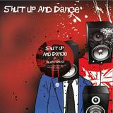 Shut Up & Dance - Glory Days