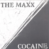 The Maxx - Cocaine