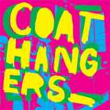 THE COATHANGERS - The Coathangers