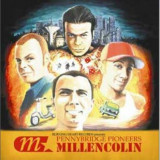 MILLENCOLIN - PENNYBRIDGE PIONEERS