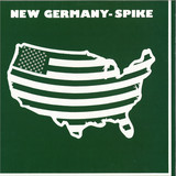 Spike - New Germany