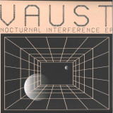 Vaust - Nocturnal Interference EP