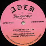 East Coast Love Affair & United Spiritual Singers - A Minute Too Late EP