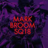 Mark Broom - Sq18