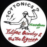 Felipe Gordon & Bob The Egoist - Freedom EP