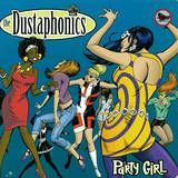 The Dustaphonics - Party Girls