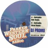 Aphrodite Feat. Rasco - Parker Western Soul (dub Mix/v