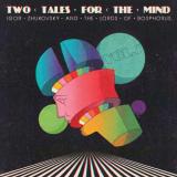 IGOR ZHUKOVSKY & THE LORDS OF BOSPHORUS - Two Tales For The Mind Vol 3 (7")