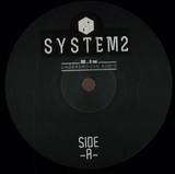 System2 - Waxing Egos