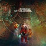 Satisfaction - Three Ages Of Man