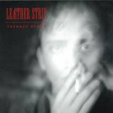 Leather Strip - Teenage Demos