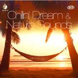 Various - Chillinÿ Dream & Nature Sounds
