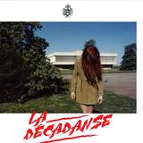 La Decadanse - La Decadanse Ep