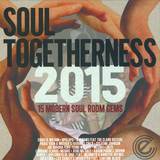 Various - Soul Togetherness 2015 (2x12")