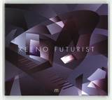 Keeno - Futurist