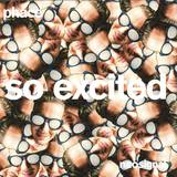 Phace - I'm So Excited / Lit Up