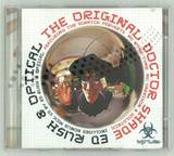 Ed Rush & Optical Pres. - The Original Dr. Shade