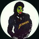 Acidkids - We Were Wild