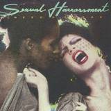 Sexual Harrssment - I Need A Freak