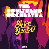 The Soultrend Orchestra - 84 King Street