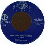 Binky Griptite - One Time, You're Mine