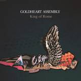 Goldheart Assembly - King Of Rome