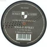 Sensa And Spekky - Go Tel Yer Mum / Wriggling Tor