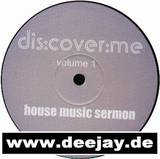 Discover Me - *1* House Music Sermon