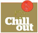 Chill Out - 10 Anos De Historica De La Musica