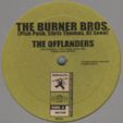 Burner Brothers - Offlanders/slick Turf