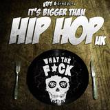 Wtf And Dead Prez - Its Bigger Than Hip Hop Uk