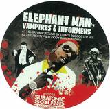 Elephant Man - Vampires & Inform