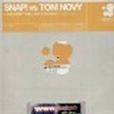 Snap Vs. Tom Novy - The First The Last Eternity