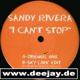 Sandy Rivera - I Can't Stop