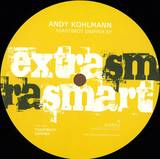 Andy Kohlmann - Toastbrot Snipper Ep