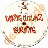 Dancing Outlawz - Burning