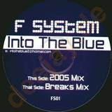 F System - Into The Blue
