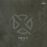 Proto X - Hectik