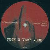 Fuck U Very Much - *5* We Are Scientist