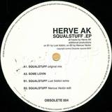 Herve K - Squalstuff Ep