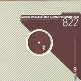 Miguel Picasso Y Alex Gomez - Promised Land