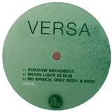 Versa - Shadow Movement