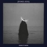 Stoned Jesus - Songs to Moon