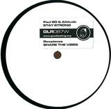 Paul Sg & Altitude/rowpieces - Stay Strong/share The Vibes